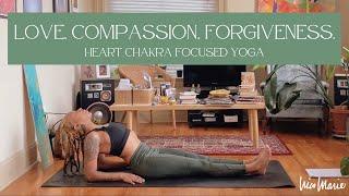 Yoga for LOVE COMPASSION & FORGIVENESS  Heart Chakra Focused  15 Minutes  Chest Opening