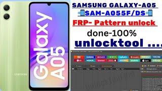 SAMSUNG GALAXY-A05 sam-a055fds pattern frp unlock by-unlock tool done 100 %