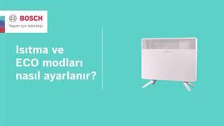 Bosch elektrikli konvektör ısıtıcı HC 4000’de ısıtma ve ECO modları nasıl ayarlanır?