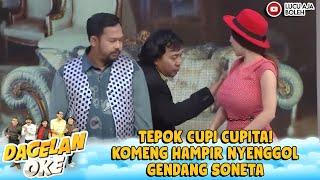 TEPOK CUPI CUPITA KOMENG HAMPIR NYENGGOL GENDANG SONETA - DAGELAN OKE