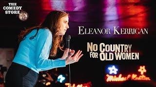 Eleanor Kerrigan No Country for Old Women - Full Special 2024