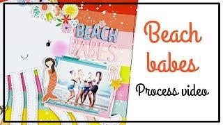 SUMMER SCRAPPIN Hop with Audrey Yeager - Scrapbooking process - Beach babes