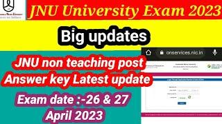 JNU non teaching post admit card 2023JNU non teaching post answer key 2023Jnu mts answer key 2023