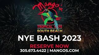 Mangos Tropical Cafe South Beach NYE Celebration