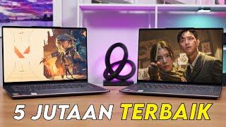 Rekomendasi Laptop 5 Jutaan Terbaik untuk Gaming & Editing