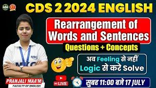 CDS 2 2024 English Live  Rearrangement of Words & Sentences  Exam Preparation 2024