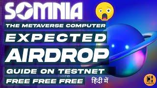 Somnia - Expected Airdrop  Full Guide on Free Betanet - Hindi