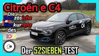 Citroën e C4  Was kann die ID.3 Konkurrenz aus Frankreich?   52SIEBEN-TEST