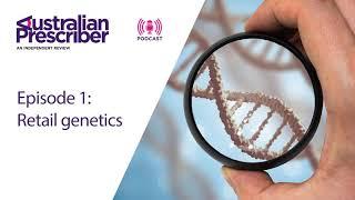 Episode 1 - Retail Genetics