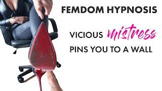 Dominant Mistress pins you to a wall at her place  Femdom Hypnosis ASMR