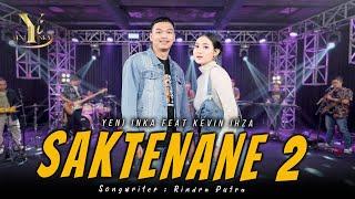 Yeni Inka feat. Kevin Ihza - Saktenane 2 Official Music Yi Production