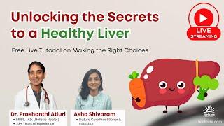 Unlocking the Secrets to Healthy Liver Free Live Tutorial on Making the Right Choices #live #health