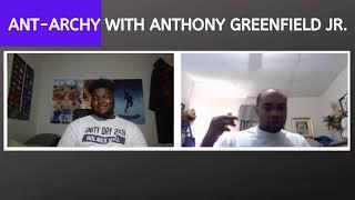 Ant-Archy 810 hosted by Anthony Greenfield Jr