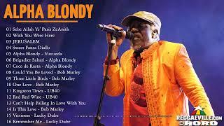  Best Of Alpha Blondy Collection Songs -Greatest Hits Full Album 2023 - Vol 5