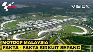 FAKTA SIRKUIT SEPANG MALAYSIA  MotoGP Malaysia 2022