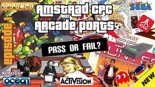 Amstrad CPC  Arcade Ports