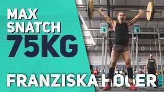 Max Snatch  – Frauen – FRANZISKA HÖGER 75KG