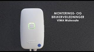 Høiax - Monterings- og brukerveiledninger for VIWA Watersafe