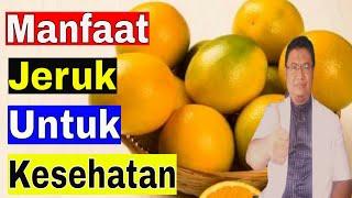 6 Manfaat buah jeruk untuk kesehatan tubuh kita