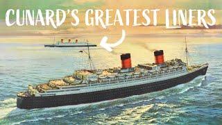 History of 7 Great Cunard Liners