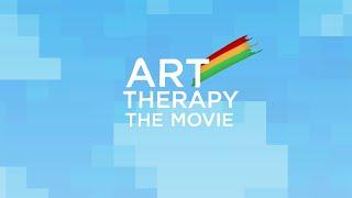 Art Therapy The Movie  DOCUMENTARY