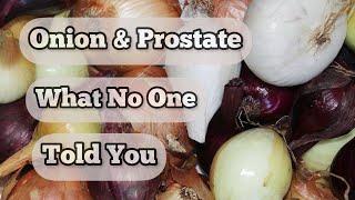 The Only Onion Solved My Husband Prostate Problem