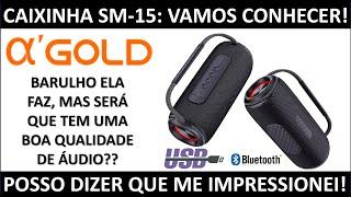 AGOLD SM-15 Uma caixinha moderna no canal