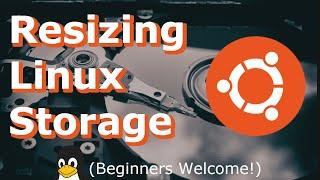 How to Resize or Extend a Linux PartitionVolumeDisk  No Swap - Ubuntu