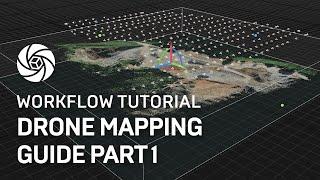Drone Mapping Guide  Part 1