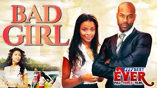 BAD GIRL  Full CHRISTIAN FAMILY DRAMA Movie HD