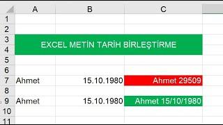 Excel Metin Tarih Birleştirme