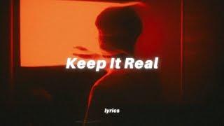 Ghostly Kisses - Keep It Real Lyrics