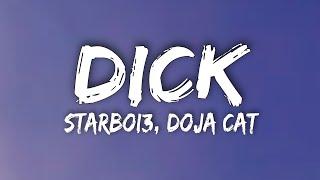 Starboi3 Doja Cat- DICK Lyrics  i am going in tonight