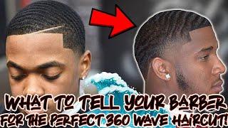 WHAT TO TELL YOUR BARBER BEFORE CUTTING YOUR ELITE 360 WAVES *MUST WATCH*