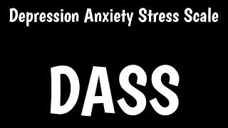 Depression Anxiety Stress Scale  Administration & Scoring Of DASS  DASS 21 & 42 