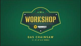 How to Use a Gas Chainsaw - Sunbelt Rentals Workshop Series