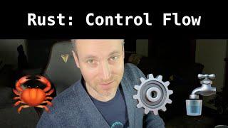 Rust Control Flow