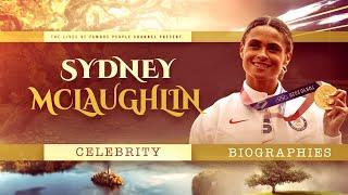 Sydney McLaughlin Biography - Incredible 2021 Womens 400M Hurdles Olympic Finals