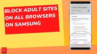 How to block all adult websites on all browsers on Samsung  Samsung S24 Ultra