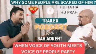 Trailer  Exclusive Talk with Bah Ardent VPP President Voice of People Party Meghalaya 1 MP 4 MLA