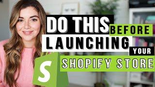 Shopify Tips 2021  5 Things you Have to do Before Launching a Shopify Store