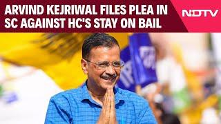 Arvind Kejriwal Arrested  Kejriwal Approaches Supreme Court Against High Courts Stay On Bail