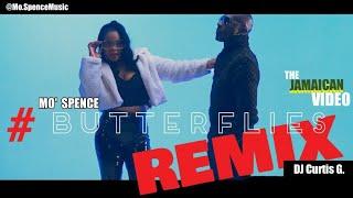 Mo Spence - Butterflies Remix