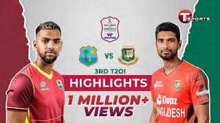 Highlights  Bangladesh vs West Indies  3rd T20  T Sports