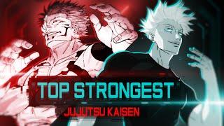 Top Strongest - Jujutsu Kaisen POWER LEVELS 60FPS SPOILERS
