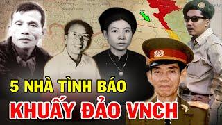 Lai Lịch 5 Nhà Tình Báo Khét Tiếng Nhất Trong Chiến Tranh Việt Nam  CIA Không Thể Giải Mật