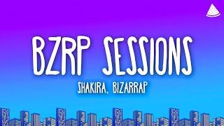 Shakira Bizarrap - Bzrp Music Sessions Vol. 53 LetraLyrics