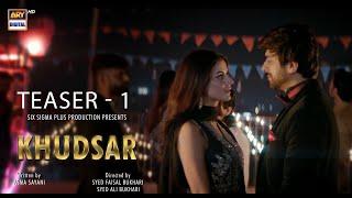 KHUDSAR  Teaser 1  Humayoun Ashraf  Zubab Rana  Coming Soon  ARY Digital