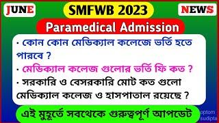 Medical College List of SMFWB Paramedical Course 2023