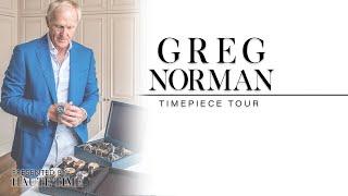 Greg Norman - TIMEPIECE TOUR - HAUTE Time